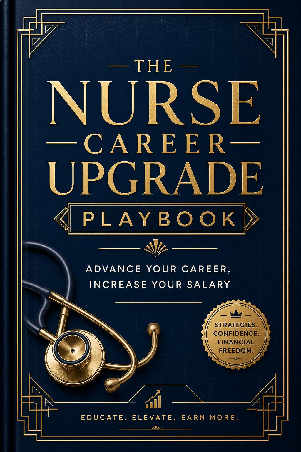 The Nurse Career Upgrade Playbook — premium eBook cover